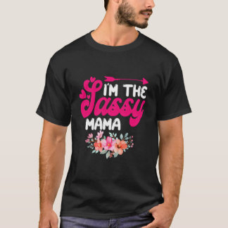 Camiseta SOY La Flor de la Reunión Familiar de la Mamá Sass