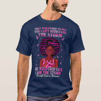 Camiseta Soy la fuerte tormenta mujeres guerrera del cáncer