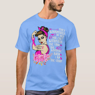 Camiseta Soy la fuerte tormenta mujeres guerrera del cáncer