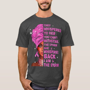 Camiseta Soy la fuerte tormenta mujeres guerrera del cáncer