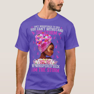 Camiseta Soy la fuerte tormenta mujeres guerrera del cáncer