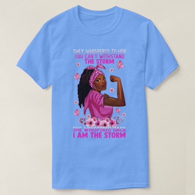 Camiseta Soy la fuerte tormenta mujeres guerrera del cáncer (Diseño del anverso)