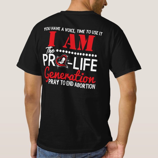 Camiseta Soy la Generación Pro-Vida terminará con el aborto (Reverso)