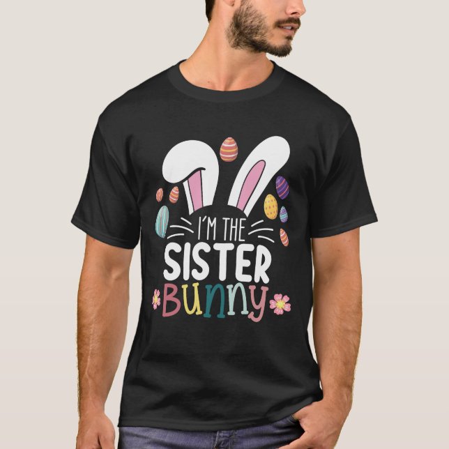 Camiseta Soy la hermana Bunny Pascua Ropa Familiar Combinan (Anverso)