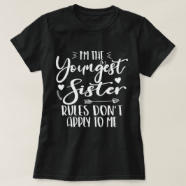 Camiseta Soy la hermana más joven Sarcasm Hermana más guapa