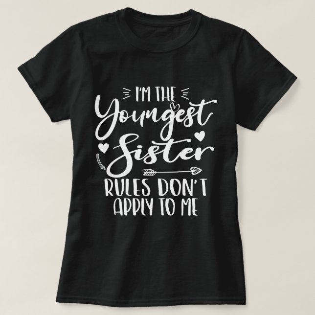 Camiseta Soy la hermana más joven Sarcasm Hermana más guapa (Diseño del anverso)