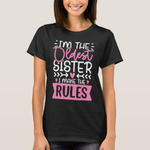 Camiseta Soy la hermana mayor, yo hago las reglas diversión