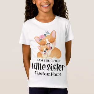 Camiseta Soy la Hermana Menor Más Bonita Perritos Corgi Ado
