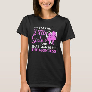 Camiseta Soy la hermana menor y eso me hace el príncipe