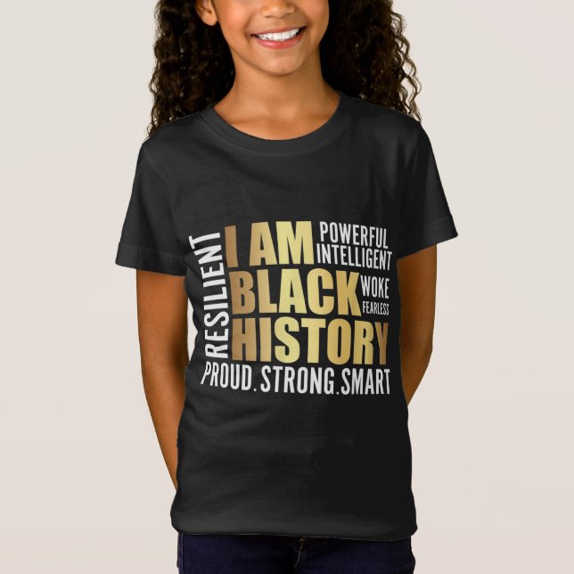 Camiseta Soy la historia negra Diversidad de Melanin (Anverso)