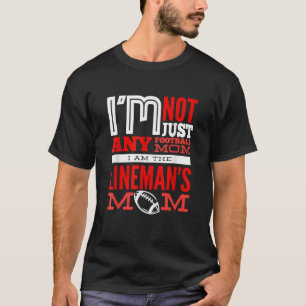 Camiseta Soy la madre de Lineman, madre de Lineman