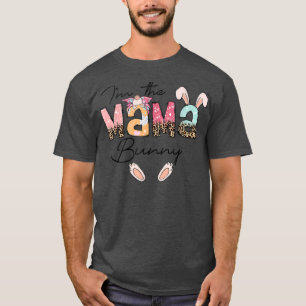 Camiseta Soy la mamá conejita de Pascua, mamá leopard Mo