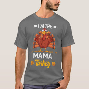 Camiseta Soy la Mamá Turquía Feliz Día de Gracias.