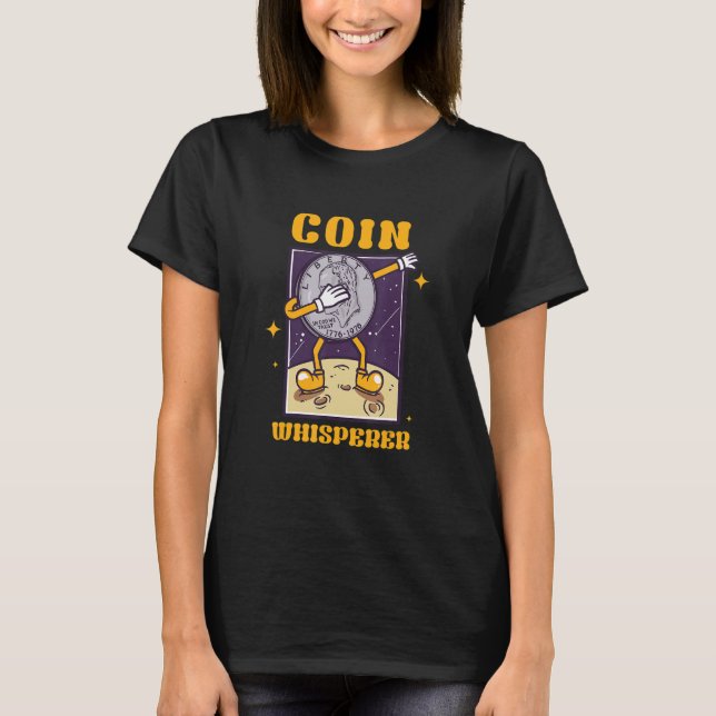 Camiseta Soy la moneda de colección valiosa de The Coin Whi (Anverso)