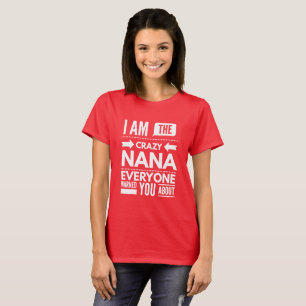 Camiseta Soy la Nana loca