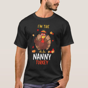 Camiseta Soy la nana Turquía ropa de acción de gracias gran