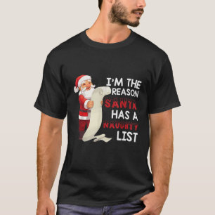 Camiseta Soy la razón por la que Santa tiene un chico malo
