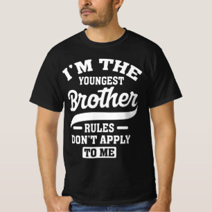 Camiseta Soy la regla de Hermanos más joven que no me aplic