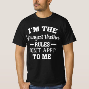 Camiseta Soy la regla de Hermanos más joven que no me aplic
