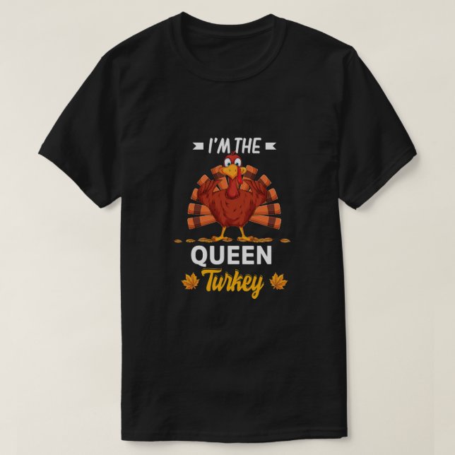 Camiseta Soy La Reina Turquía Feliz Día de Gracias Gracias  (Diseño del anverso)