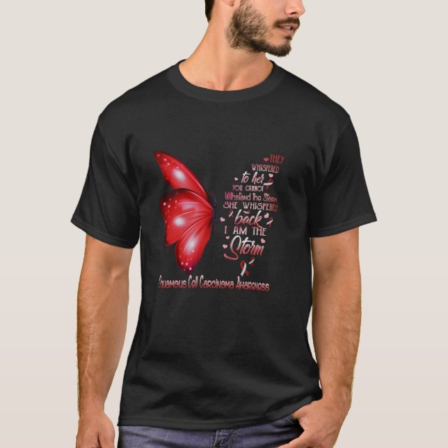 Camiseta Soy la tormenta Carcinoma de Células Escamosas Con (Anverso)