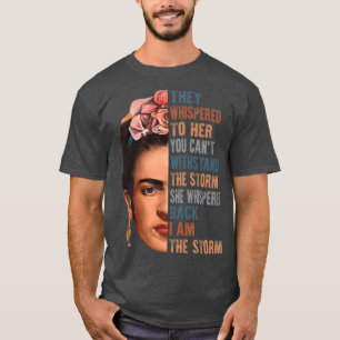 Camiseta Soy la tormenta Frida Kahlo pintora arte para fans