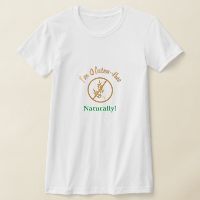 Camiseta Soy libre de gluten, naturalmente (Distribución)