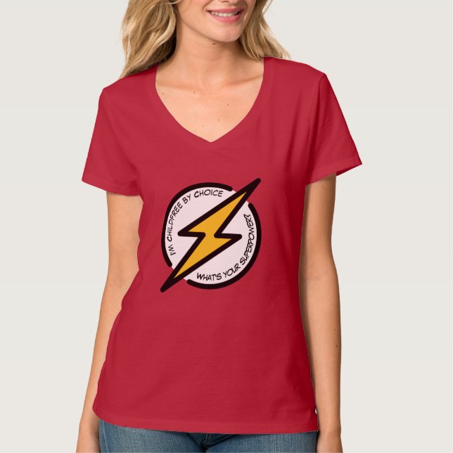 Camiseta Soy libre de niños por elección. ¿Cuál es tu super (Anverso)