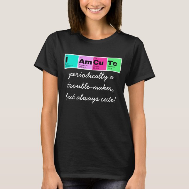Camiseta Soy lindo (los elementos de la tabla periódica) (Anverso)