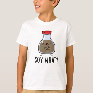 Camiseta Soy lo gracioso que es una salsa de soja