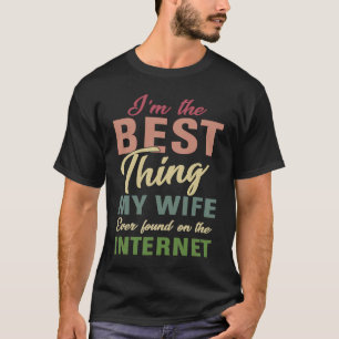 Camiseta Soy lo mejor que encontró mi esposa en el Inter