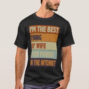 Camiseta Soy lo mejor que encontró mi esposa en el Inter