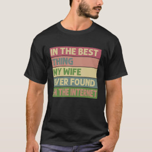 Camiseta Soy lo mejor que encontró mi esposa en el Inter