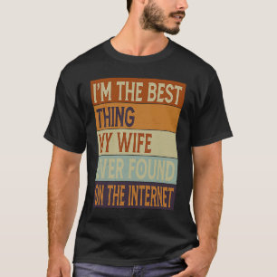 Camiseta Soy lo mejor que encontró mi esposa en el Inter