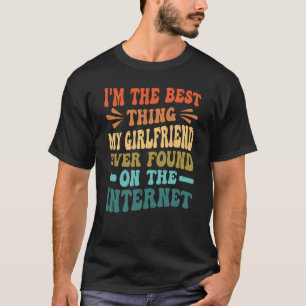 Camiseta Soy lo mejor que encontró mi novia en el