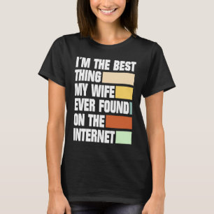 Camiseta Soy lo mejor que mi esposa encontró en la inter