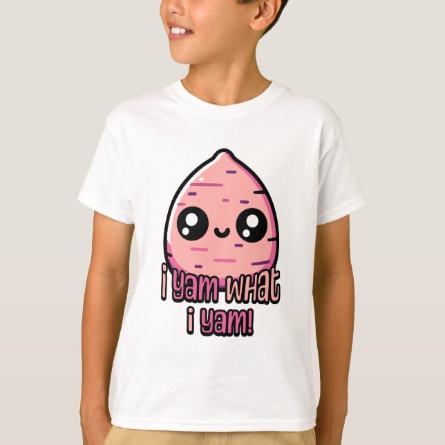 Camiseta ¡Soy Lo Que Soy! Cute Yam Pun (Anverso)