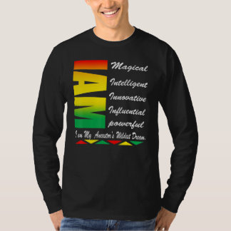 Camiseta Soy los Sueños más Salvajes de mis Antepasados Mes