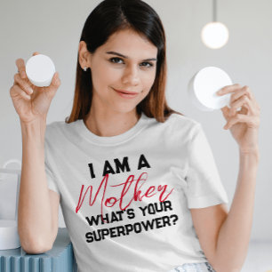 Camiseta soy madre, ¿cuál es tu superpotencia? Cursiva