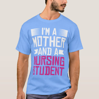 Camiseta Soy Madre Y Una Familia De Estudiantes De Enfermer