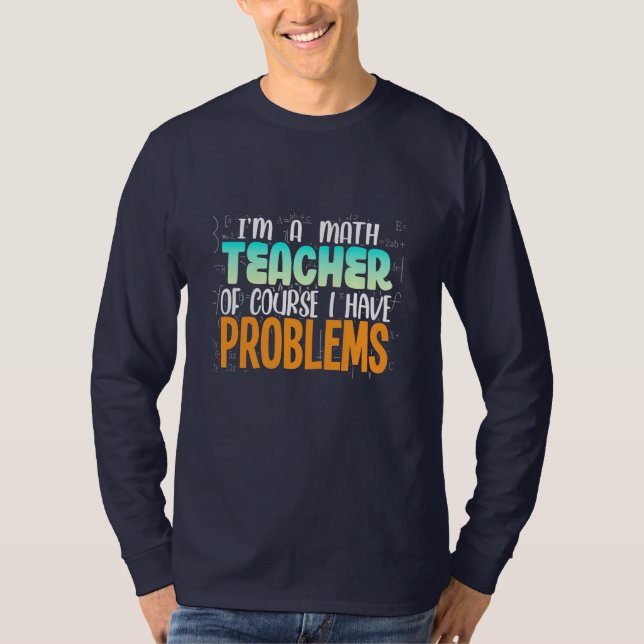Camiseta Soy Maestra De Matemáticas (Anverso)