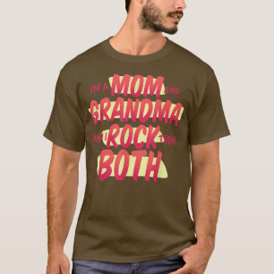 Camiseta Soy Mamá Y Abuela Y Los Rocío A Ambos.