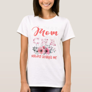 Camiseta Soy mamá y la enfermera no me asusta la floral