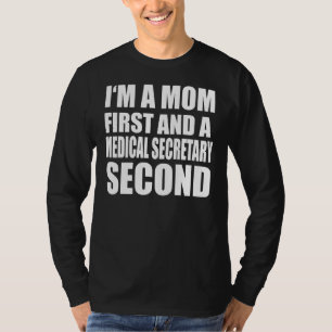 Camiseta Soy mamá y Secretario de Medicina Texto Gráfico