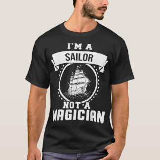 Camiseta Soy marinero, no mago, regalo de marinero divertid