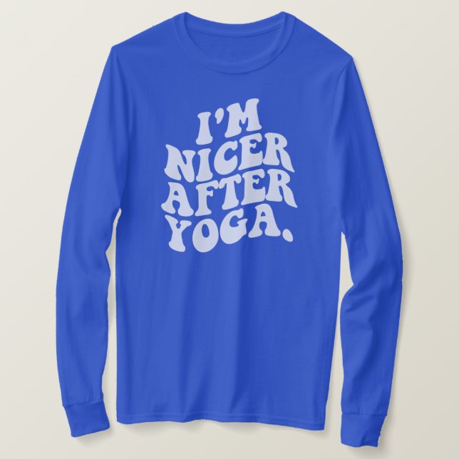 Camiseta Soy más amable después de la estética del yoga  (Anverso del diseño)