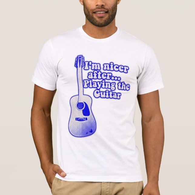 Camiseta Soy más amable después de tocar la guitarra (Anverso)