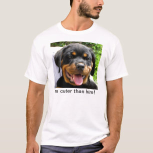 Camiseta ¡Soy más lindo que él! - Perrito de Rottweiler -