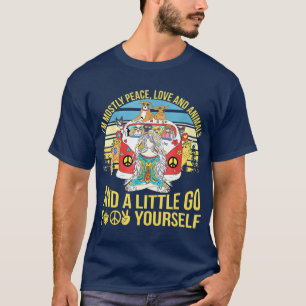Camiseta Soy Mayormente Paz Amor Y Ligera Pequeña Marcha F