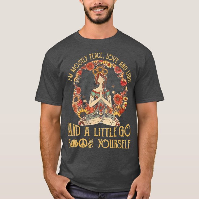 Camiseta Soy Mayormente Paz Amor Y Ligero Pequeño Go F (2) (Anverso)